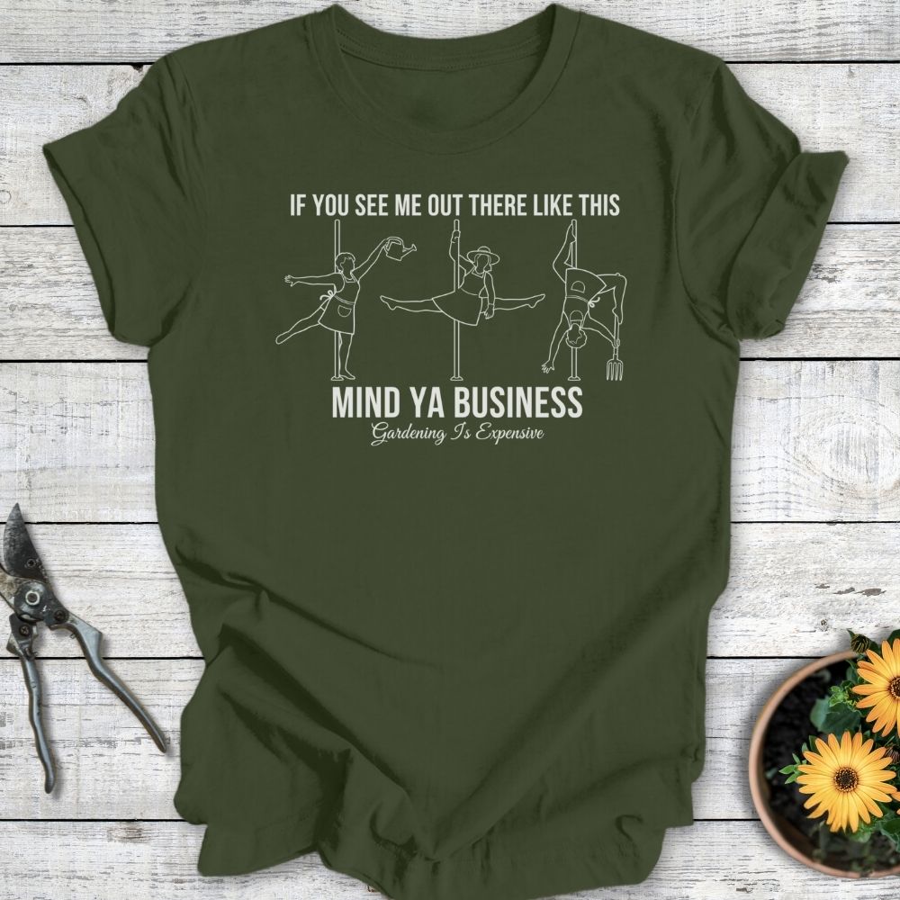 Printify T-Shirt Military Green / S Mind Ya Business
