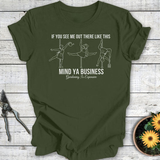 Printify T-Shirt Military Green / S Mind Ya Business