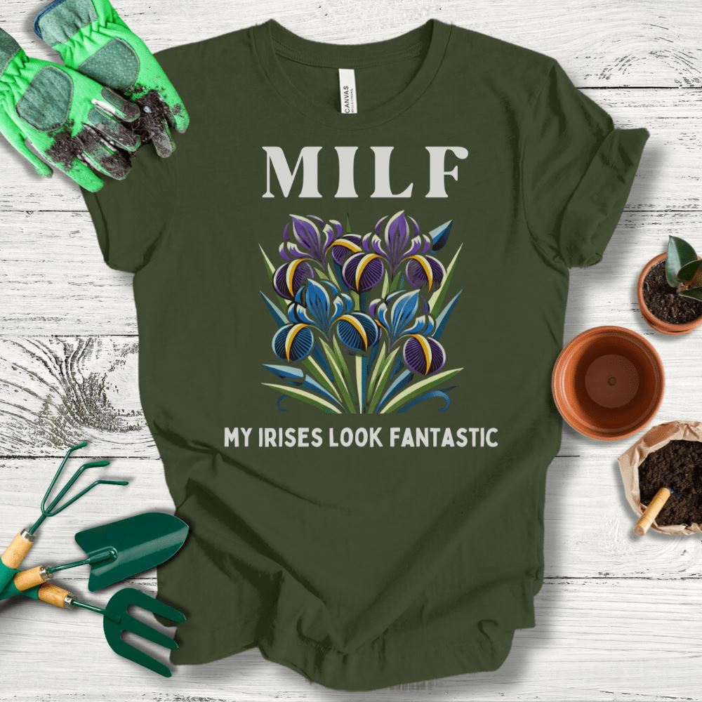 Printify T-Shirt Military Green / S My Irises Look Fantastic