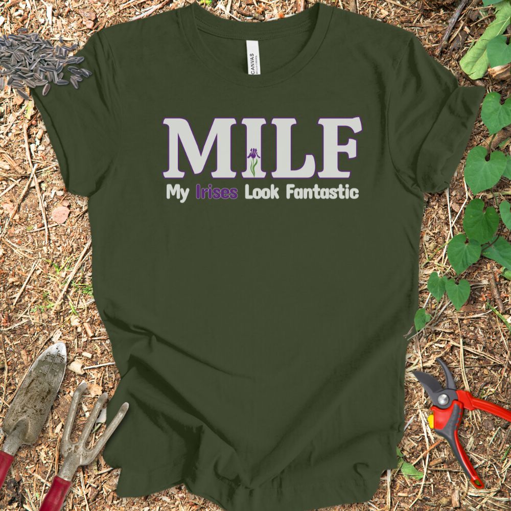 Printify T-Shirt Military Green / S My Irises Look Fantastic