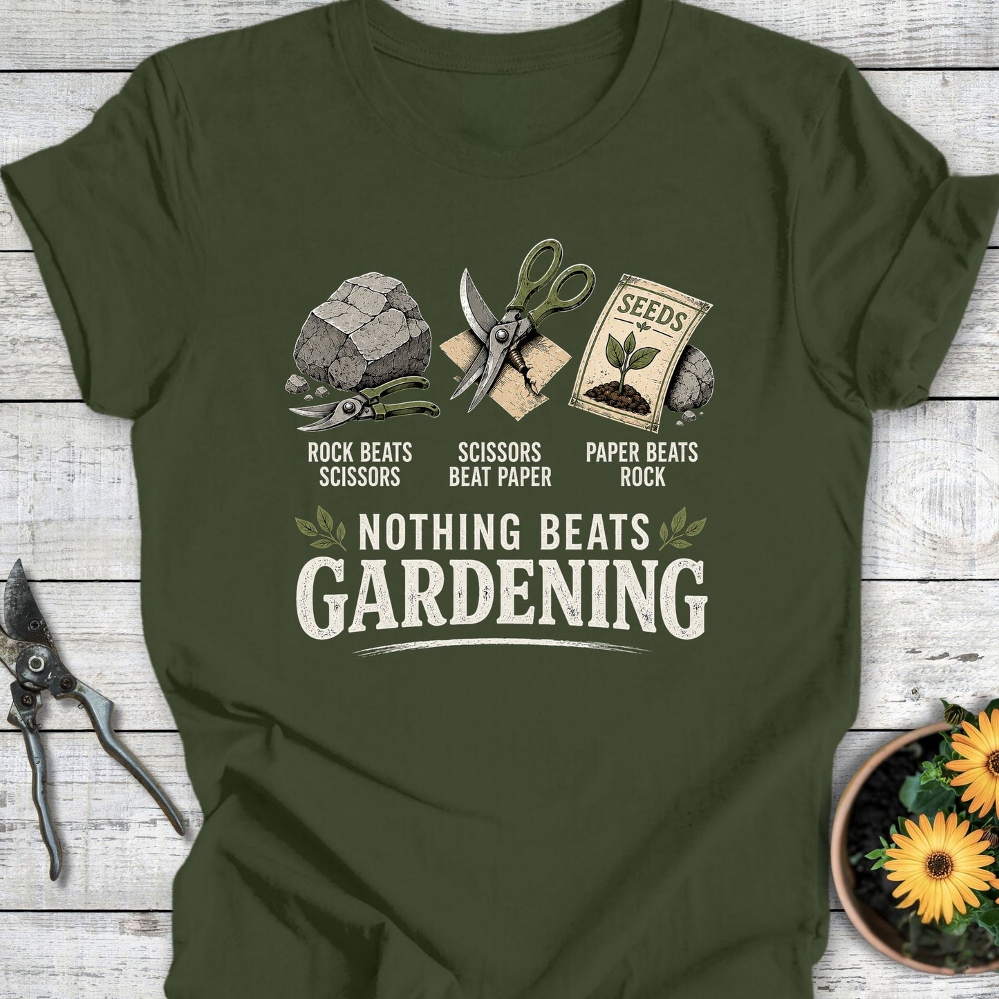 Printify T-Shirt Military Green / S Nothing Beats Gardening T-Shirt
