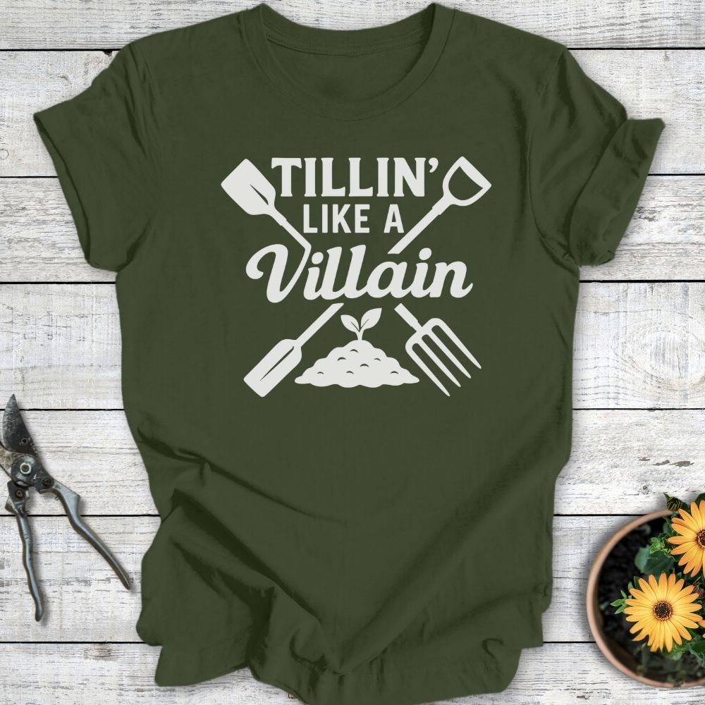 Printify T-Shirt Military Green / S Tillin' Like a Villian