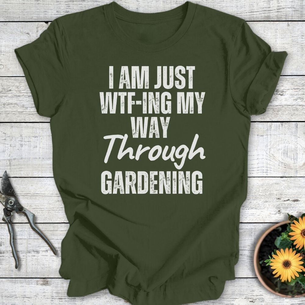 Printify T-Shirt Military Green / S WTF Gardening