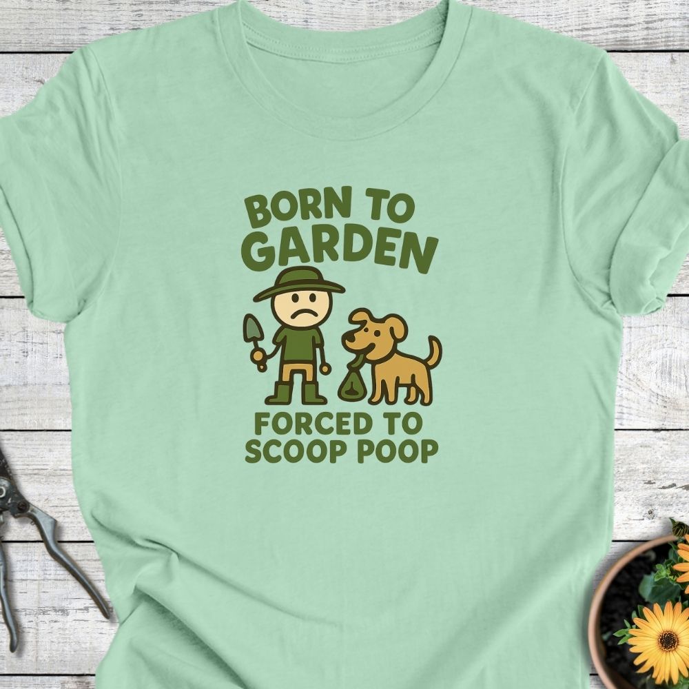 Printify T-Shirt Mint / S Born to Garden – Dog Duties