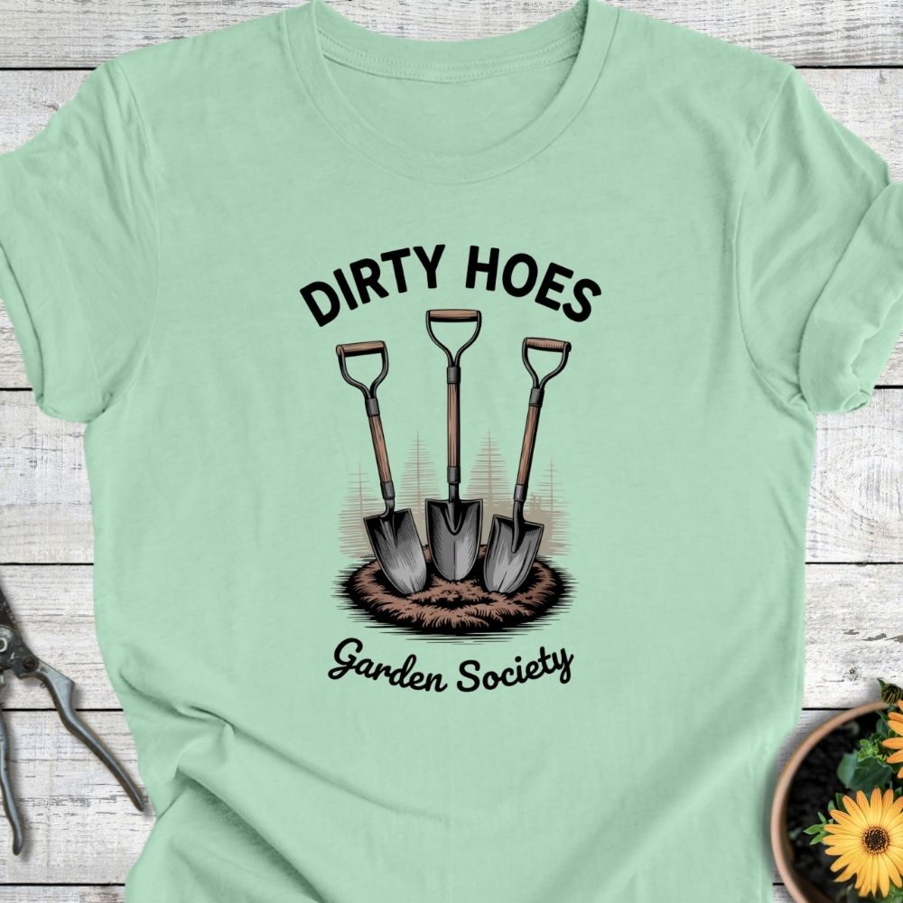 Printify T-Shirt Mint / S Dirty Hoes