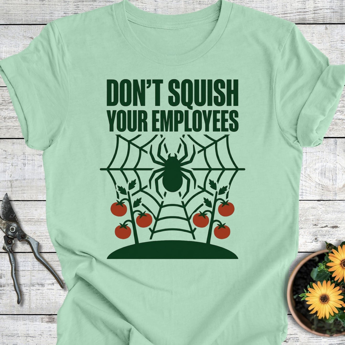 Printify T-Shirt Mint / S Don't Squish T-Shirt