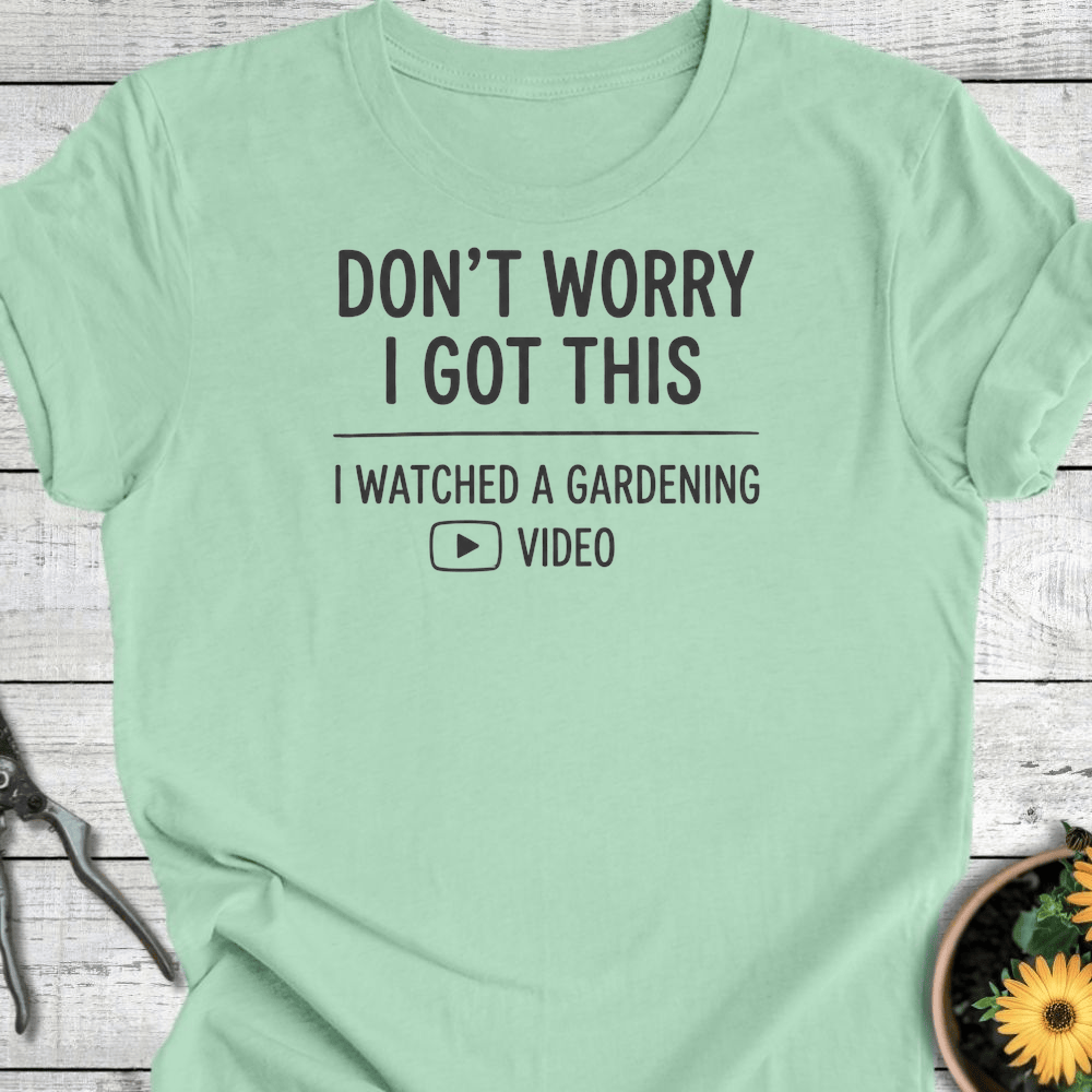 Printify T-Shirt Mint / S I Got This T-Shirt