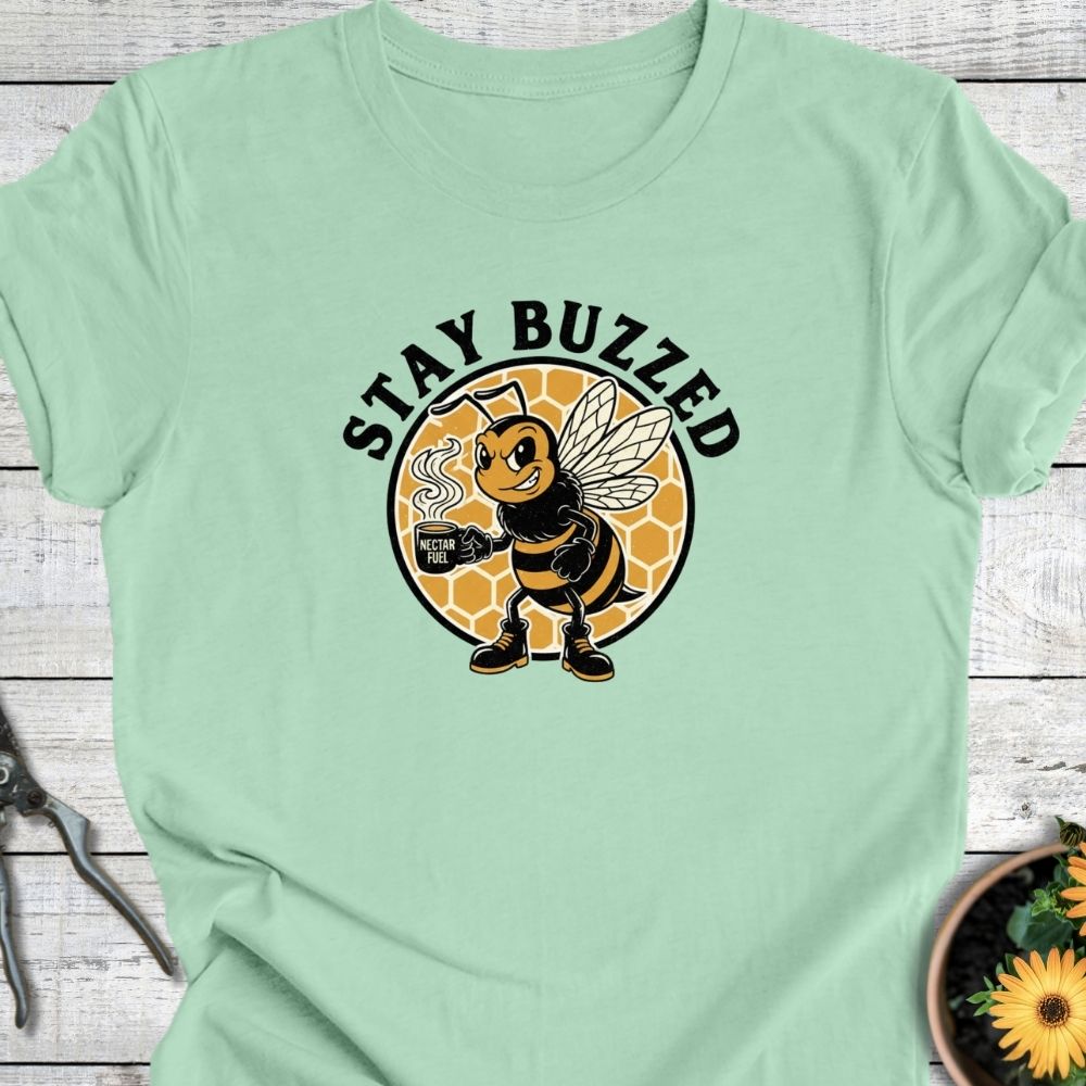 Printify T-Shirt Mint / S Stay Buzzed