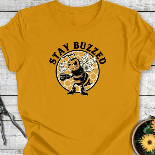 Printify T-Shirt Mustard / S Stay Buzzed