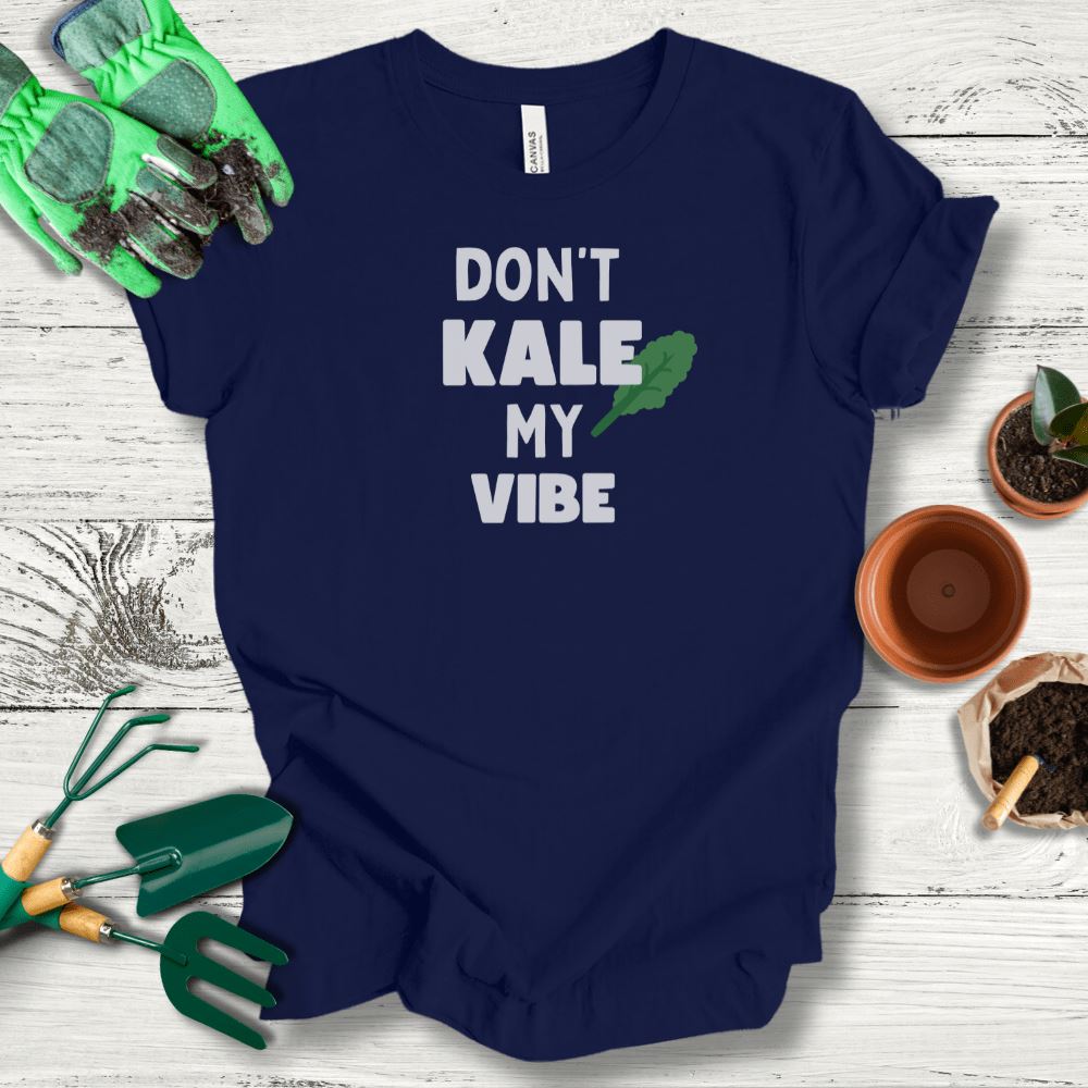 Printify T-Shirt Navy / S Don't Kale My Vibe