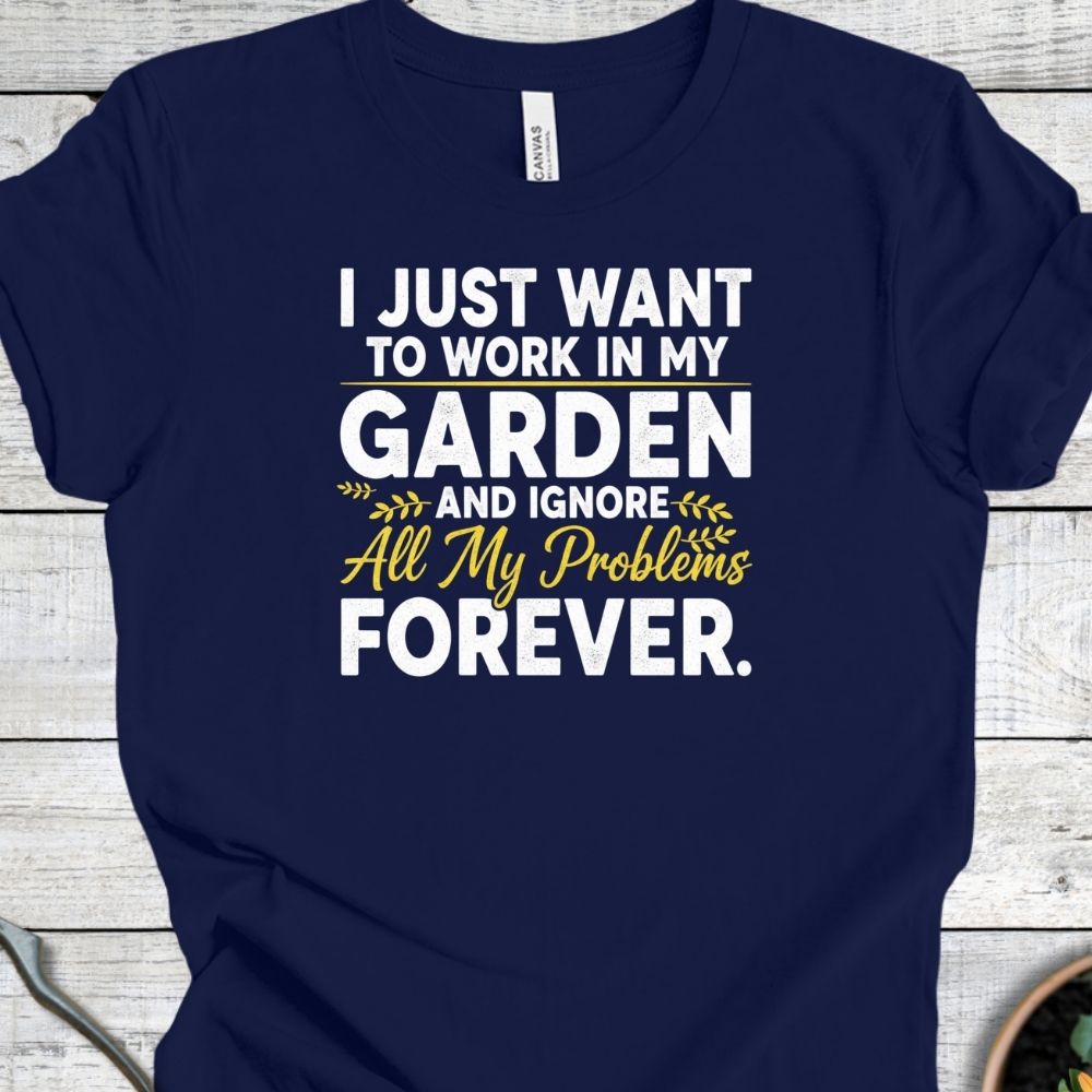 Printify T-Shirt Navy / S Garden Problems Forever T-Shirt