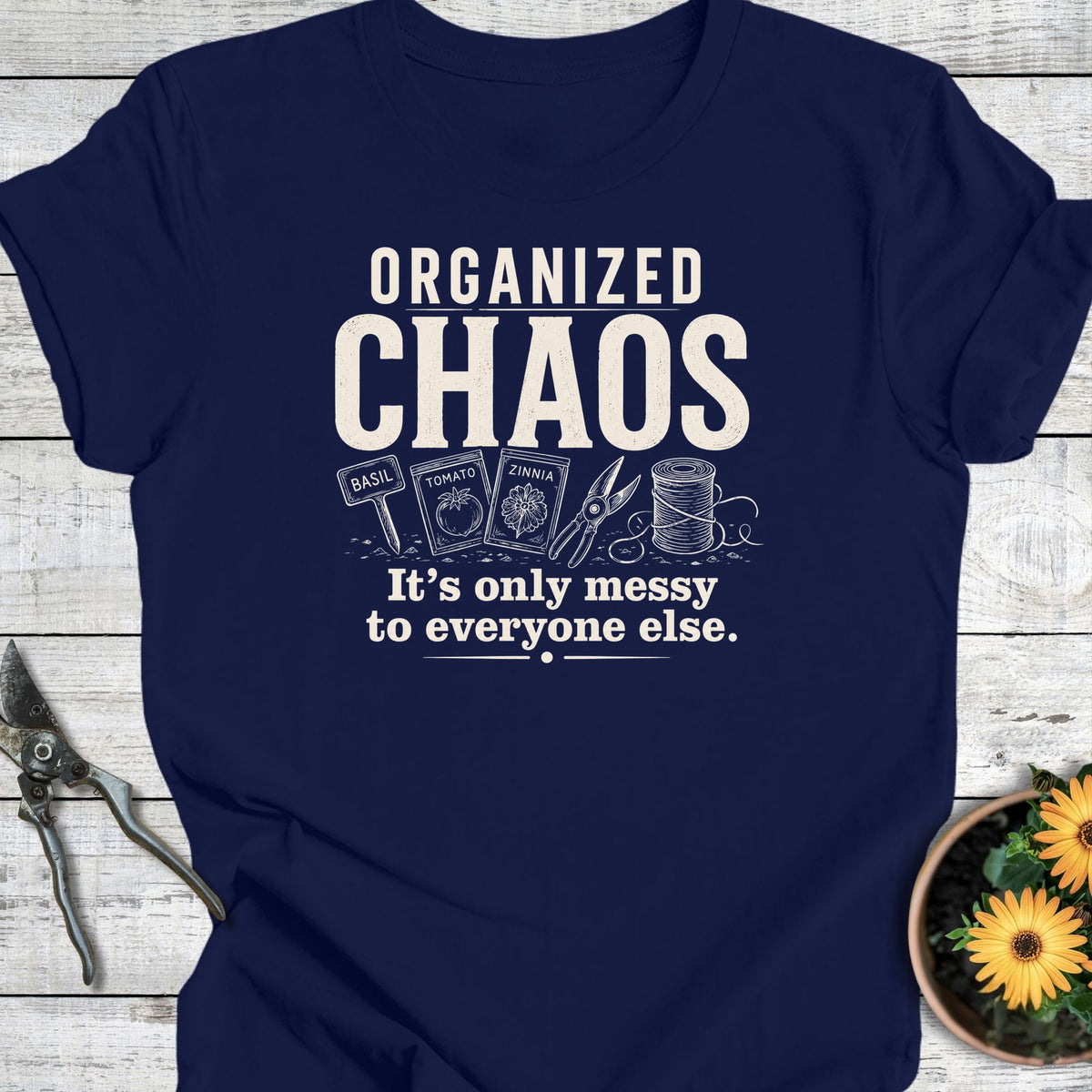 Printify T-Shirt Navy / S Organized Chaos T-Shirt