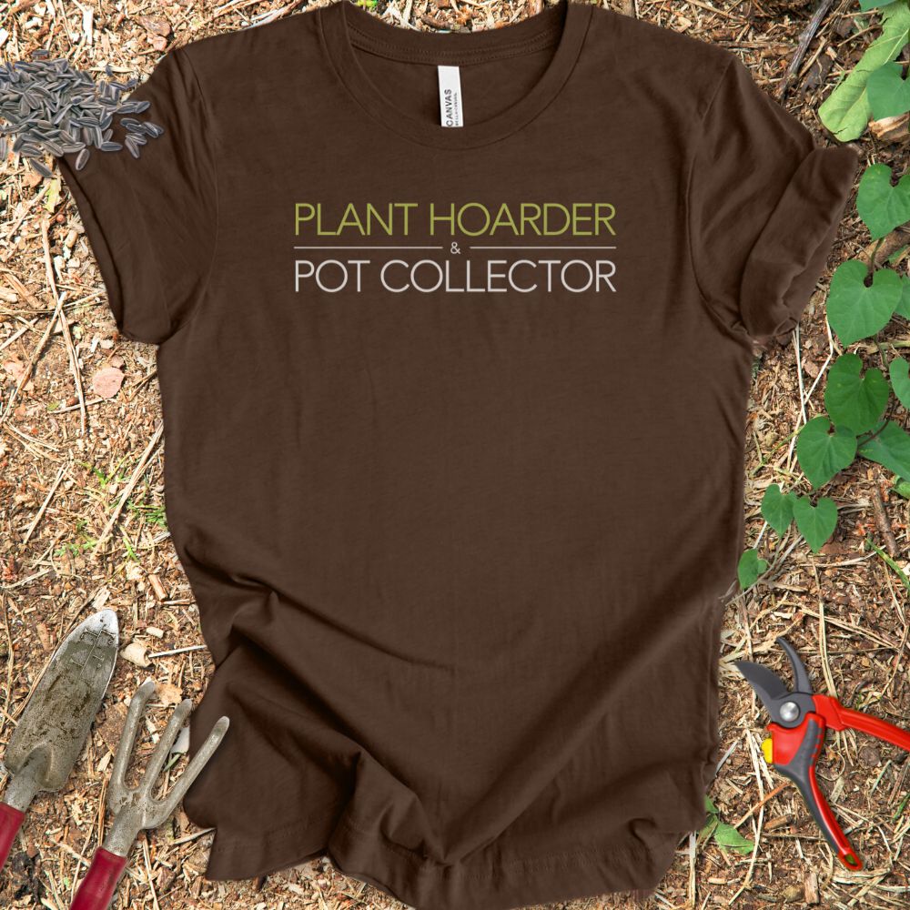 Printify T-Shirt Plant Hoarder