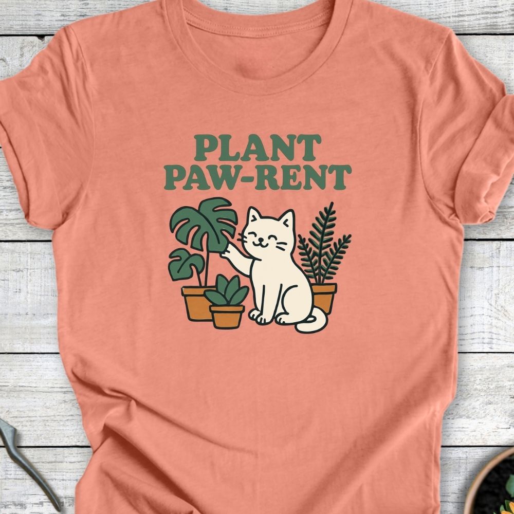 Printify T-Shirt Plant Paw Rent (Cat Edition)