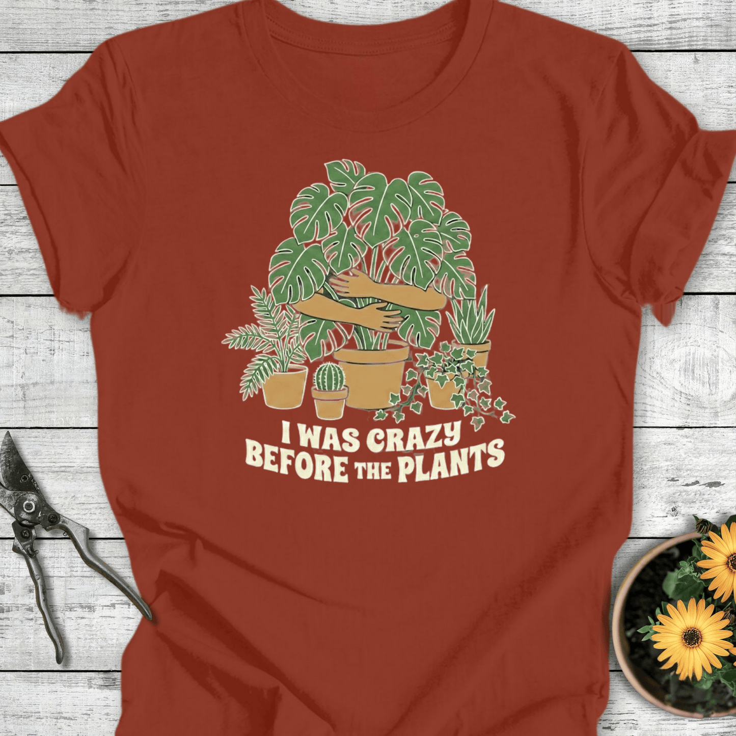 Printify T-Shirt Rust / S Before the Plants T-Shirt