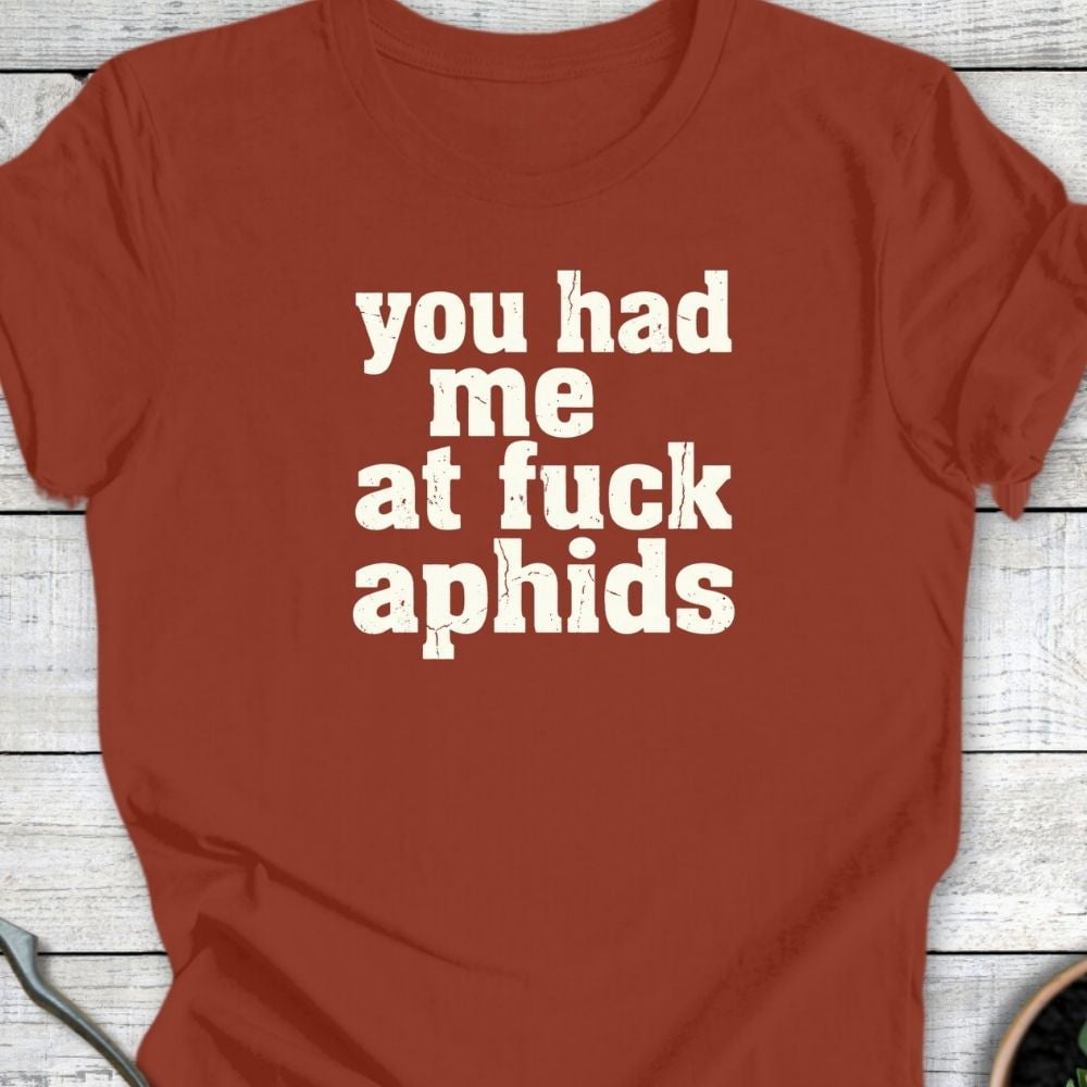 Printify T-Shirt Rust / S F*ck Aphids T-Shirt