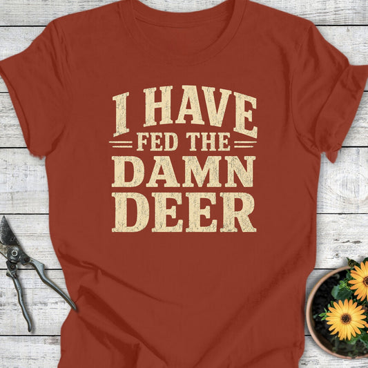 Printify T-Shirt Rust / S Fed the Deer T-Shirt