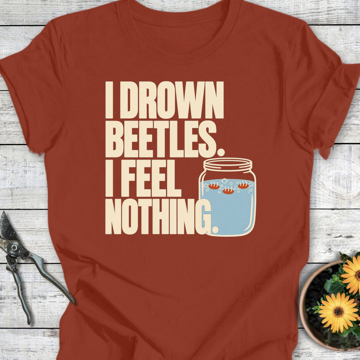 Printify T-Shirt Rust / S Feel Nothing T-Shirt
