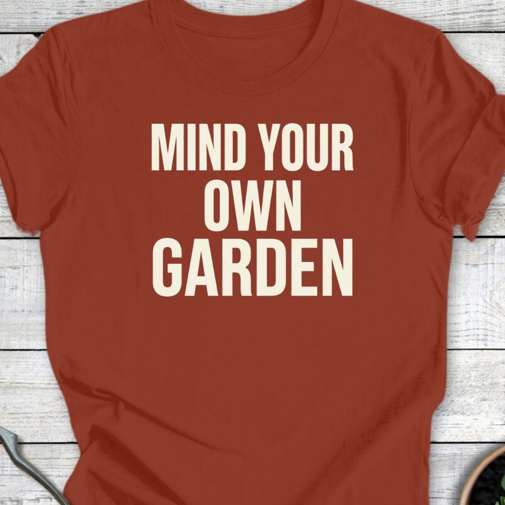 Printify T-Shirt Rust / S Mind Your Own T-Shirt