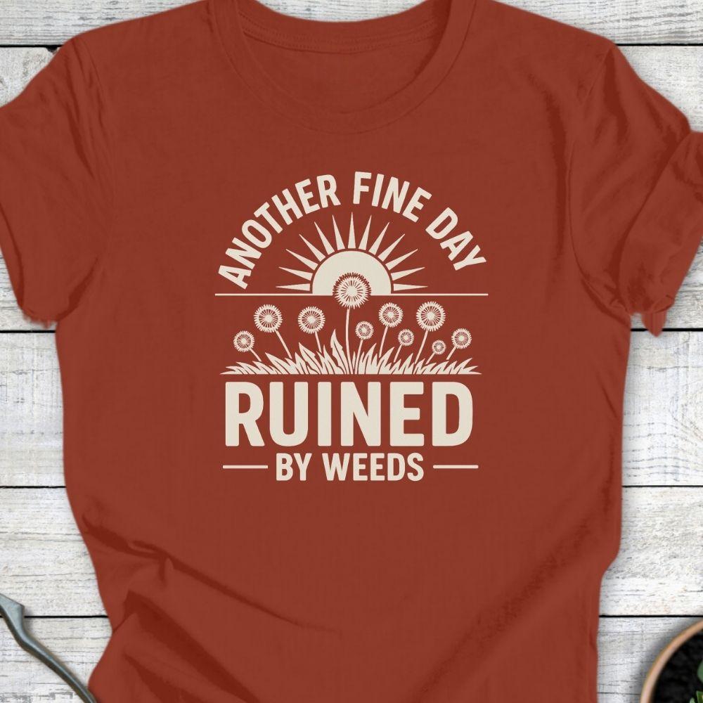 Printify T-Shirt Rust / S Ruined By Weeds