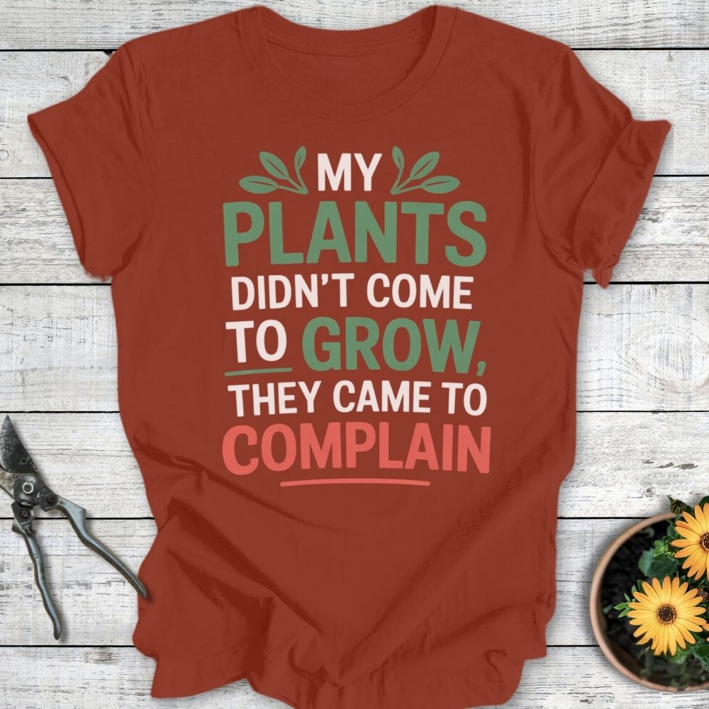 Printify T-Shirt Rust / S They Came To Complain