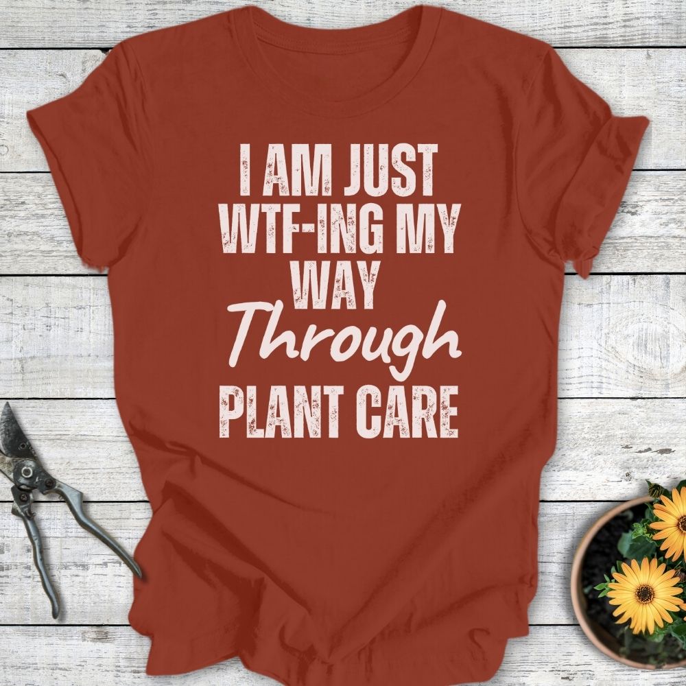 Printify T-Shirt Rust / S WTF Plant Care