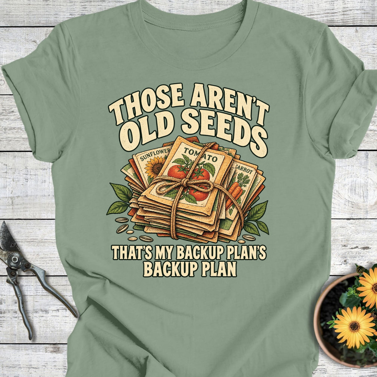 Printify T-Shirt Sage / S Backup Plan T-Shirt