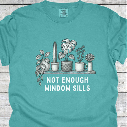 Printify T-Shirt Seafoam / S Not Enough WIndow Sills T-Shirt