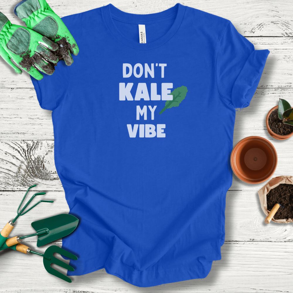 Printify T-Shirt True Royal / S Don't Kale My Vibe