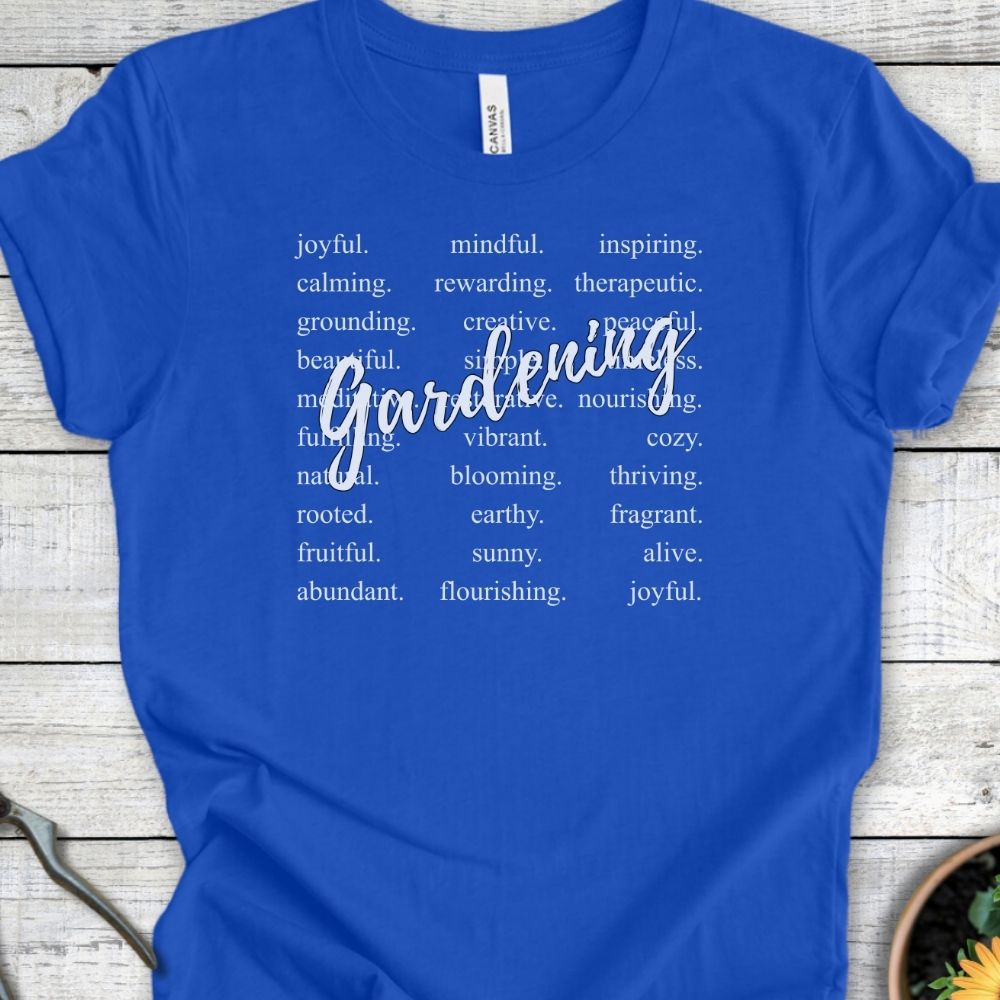 Printify T-Shirt True Royal / S Gardening Vibes
