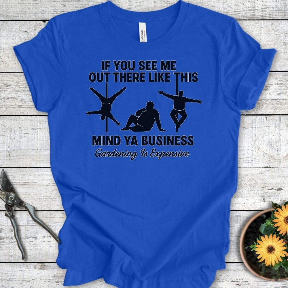 Printify T-Shirt True Royal / S Mind Ya Business