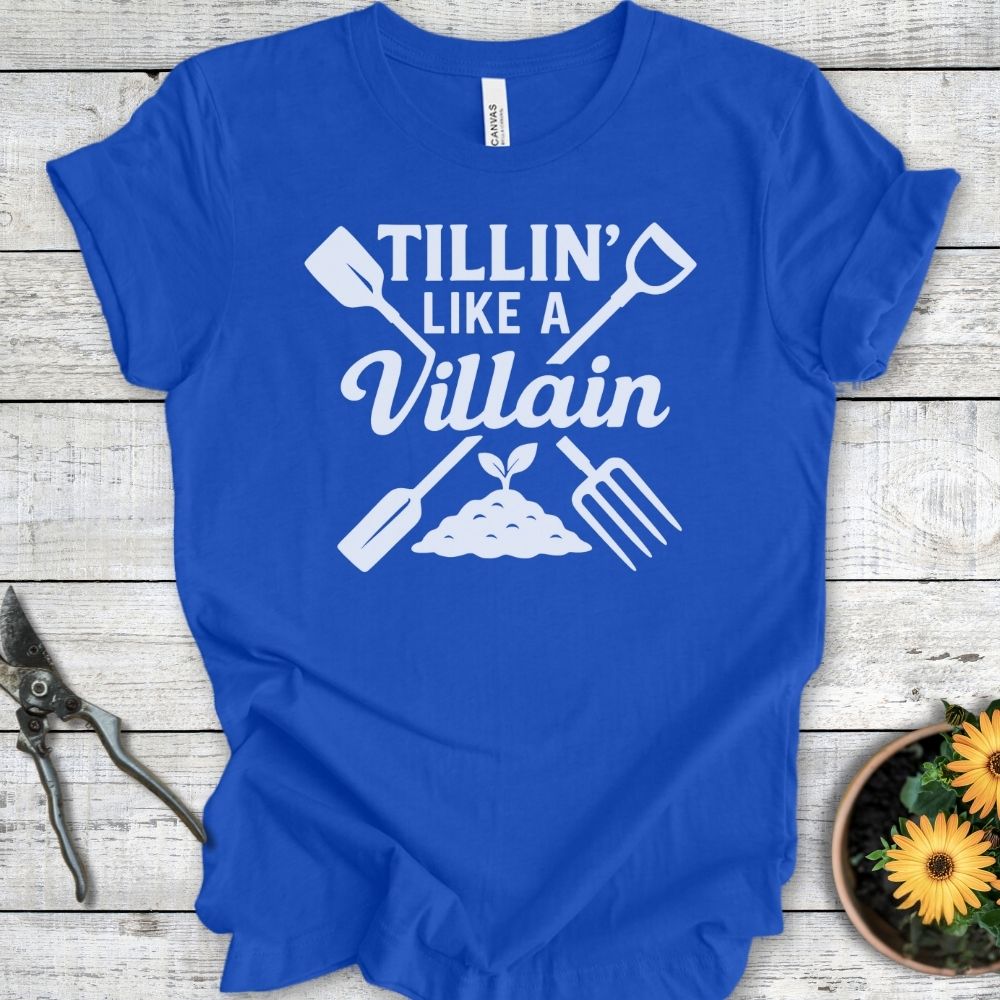 Printify T-Shirt True Royal / S Tillin' Like a Villian