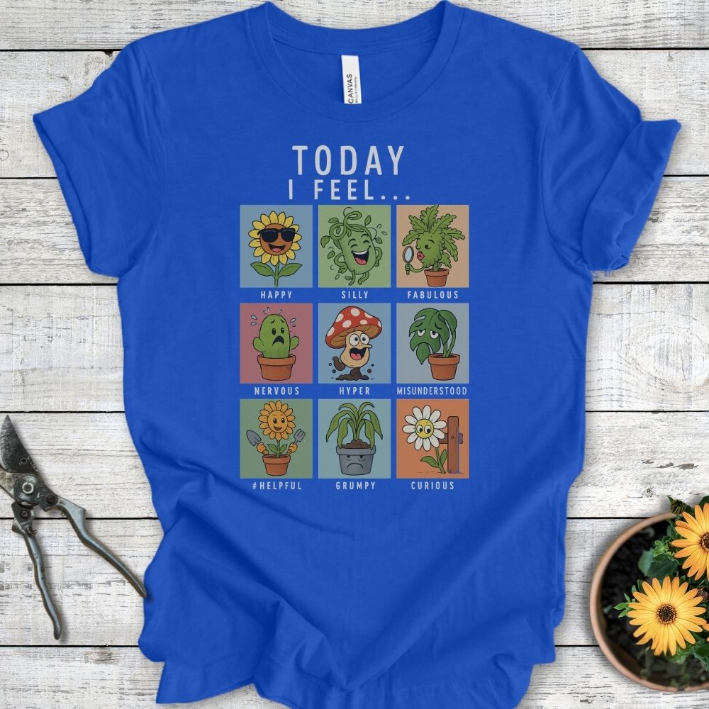 Printify T-Shirt True Royal / S Today I Feel...