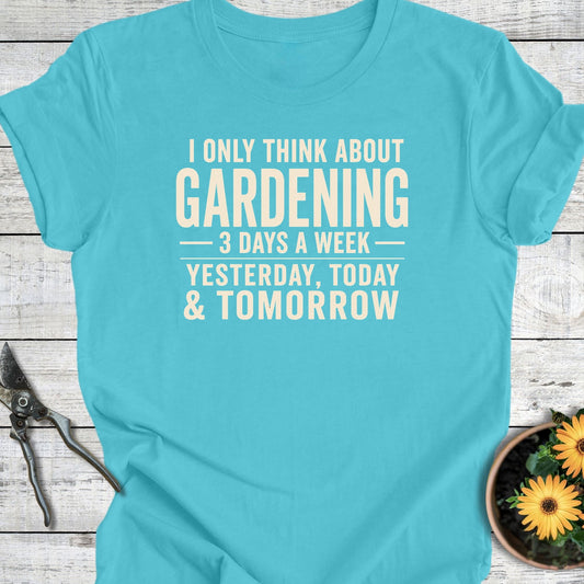 Printify T-Shirt Turquoise / S 3 Days a Week T-Shirt